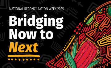 National Reconciliation Week 2025